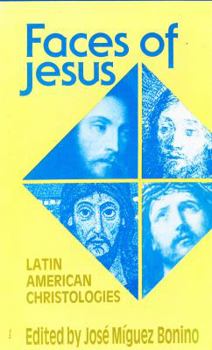 Paperback Faces of Jesus: Latin American Christologies Book