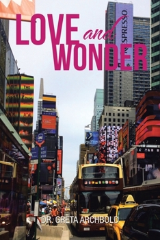 Paperback Love and Wonder Book