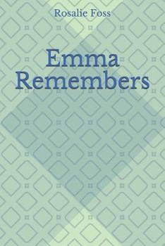 Paperback Emma Remembers Book