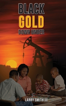 Paperback "Black Gold Down Under" [Large Print] Book