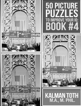 Paperback 50 Picture Puzzles To Improve Your IQ: Book #4 Book