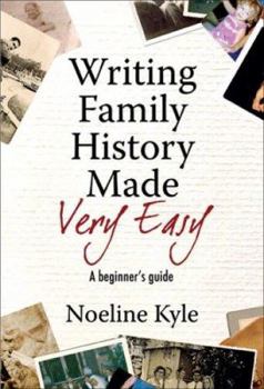 Paperback Writing Family History Made Very Easy: A Beginner's Guide Book