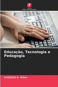Paperback Educação, Tecnologia e Pedagogia [Portuguese] Book