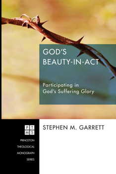 Paperback God's Beauty-In-ACT: Participating in God's Suffering Glory Book