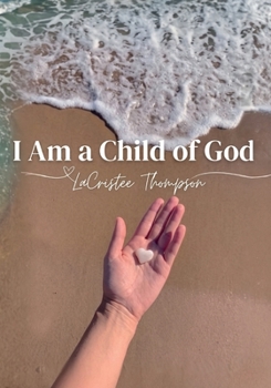 Paperback I Am a Child of God Book