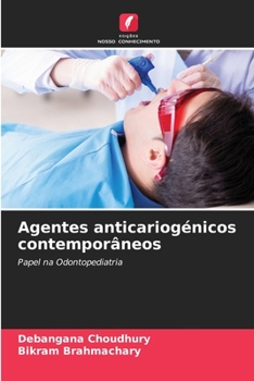 Paperback Agentes anticariogénicos contemporâneos [Portuguese] Book