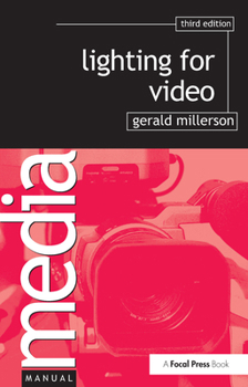Lighting for Video (Media Manuals) - Book  of the Media Manuals
