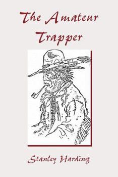 Paperback The Amateur Trapper Book