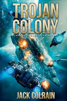 Trojan Colony (Hammond's Hardcases) - Book #2 of the Hammond's Hardcases