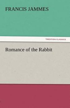 Paperback Romance of the Rabbit Book