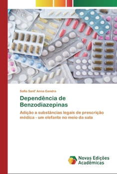 Paperback Dependência de Benzodiazepinas [Portuguese] Book