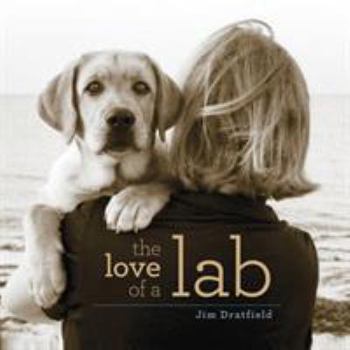 Paperback The Love of a Lab Book
