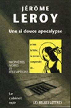 Paperback Une Si Douce Apocalypse [French] Book