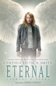 Eternal: Zachary's Story - Book  of the Tantalize Graphic Novels
