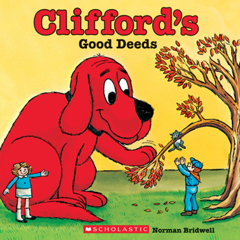 Clifford's Good Deeds (Clifford) - Book  of the Clifford the Big Red Dog