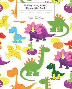 Primary Story Journal Composition Book: Cartoon Dinosaurs Notebook Grade Level K-2 Draw and Write, Early Childhood to Kindergarten