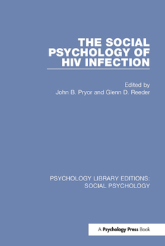 Paperback The Social Psychology of HIV Infection Book