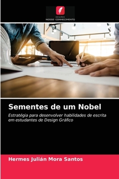 Paperback Sementes de um Nobel [Portuguese] Book