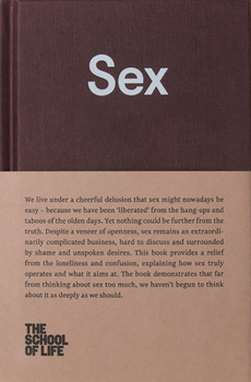 Hardcover Sex: An Open Approach to Our Unspoken Desires. Book