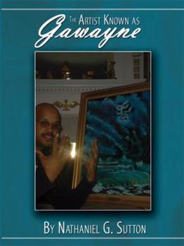 The Artist Known as Gawayne