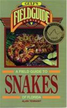 Paperback A Field Guide to Snakes of Florida Book
