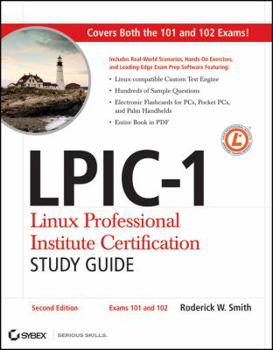 Paperback LPIC-1: Exams 101 and 102: Linux Professional Institute Certification [With CDROM] Book