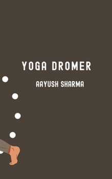 YOGA DROMER