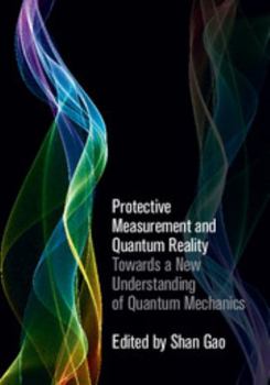 Hardcover Protective Measurement and Quantum Reality Book
