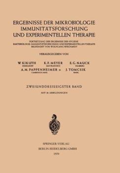 Paperback Ergebnisse Der Mikrobiologie Immunitätsforschung Und Experimentellen Therapie: Fortsetzung Der Ergebnisse Der Hygiene Bakteriologie.Immunitätsforschun [German] Book