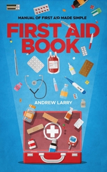 Paperback First aid book: Manual of first aid made simple Book