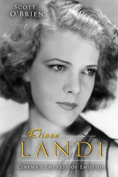 Paperback Elissa Landi: Cinema's Empress of Emotion Book