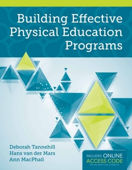 Hardcover Building Effective Physical Education Programs Book