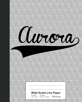 Paperback Wide Ruled Line Paper: AURORA Notebook Book