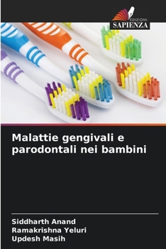 Malattie gengivali e parodontali nei bambini (Italian Edition)