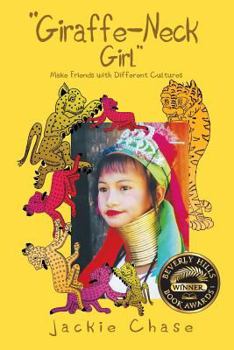 Paperback Giraffe Neck Girl Make Friends with Different Cultures Book