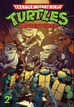 Paperback Teenage Mutant Ninja Turtles Adventures Volume 2 Book
