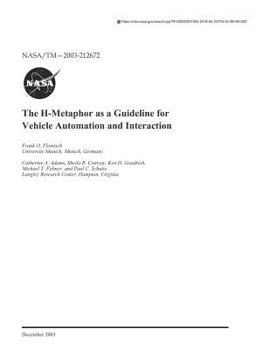 Paperback The H-Metaphor as a Guideline for Vehicle Automation and Interaction Book