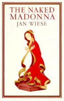 Hardcover The Naked Madonna Book