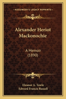 Paperback Alexander Heriot Mackonochie: A Memoir (1890) Book