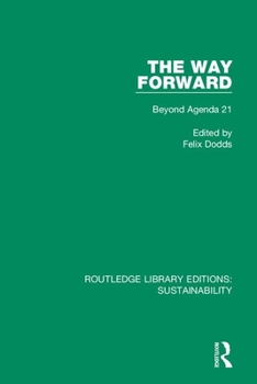 Paperback The Way Forward: Beyond Agenda 21 Book