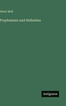 Hardcover Prophezeien und Hellsehen [German] Book