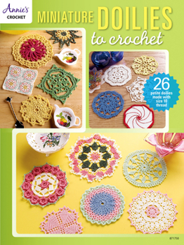 Paperback Miniature Doilies to Crochet Book