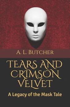 Paperback Tears and Crimson Velvet Book