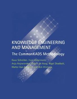 Hardcover Knowledge Engineering and Management: The Commonkads Methodology Book