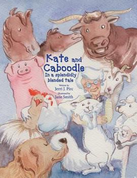 Paperback Kate and Caboodle: A splendidly blended tale Book
