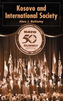 Hardcover Kosovo and International Society Book