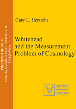 Hardcover Whitehead and the Measurement Problem of Cosmology Book