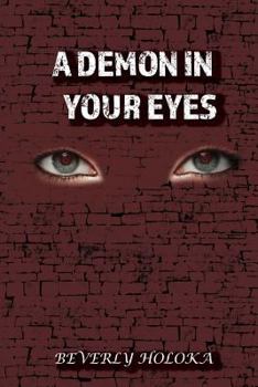 Paperback A Demon in Your Eyes Book