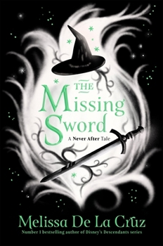 Never After: The Missing Sword