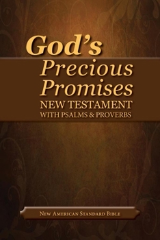 Bonded Leather God's Precious Promises New Testament-NASB-With Psalms and Proverbs Book